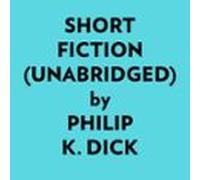 Short Fiction (unabridged) (audiolibro)