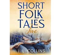 Short Folk Tales Five