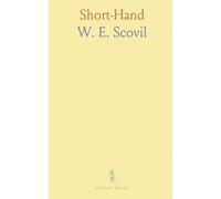 Short-Hand: Legible as the Plainest Writing, and Requiring No Teacher but the Book, With a Simplified System of Verbatim Reporting