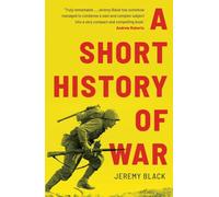 Short History of War