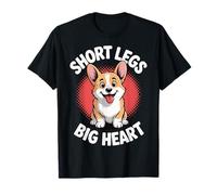 Short Legs Big Heart Corgi Camiseta