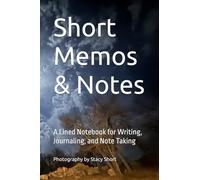 Short Memos & Notes: A Lined Notebook for Writing, Journaling, and Note Taking