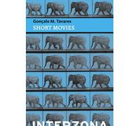 SHORT MOVIES | Gonçalo M. Tavares