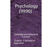 Short Notes: Psychology (9990) | Chapter 1: Biological Approach: Cambridge International AS & A Level (Cambridge International AS & A Level | Psychology (9990) | Short Notes)