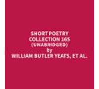 Short Poetry Collection 165 (unabridged) (audiolibro)