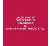 Short Poetry Collection 179 (Unabridged)