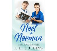Short Romance Stories: Noel + Norman: 14