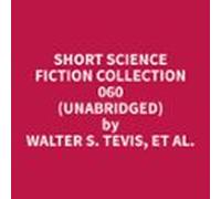 Short Science Fiction Collection 060 (unabridged) (audiolibro)