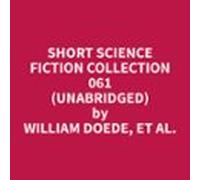 Short Science Fiction Collection 061 (unabridged) (audiolibro)