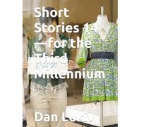 Short Stories 14-for the Third Millennium