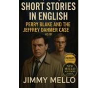 Short Stories In English - Perry Blake And The Jeffrey Dhamer Case (a2
