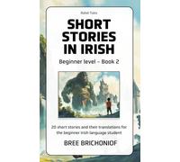 Short Stories in Irish: Beginner level - Book 2
