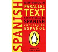 Short Stories in Spanish: New Penguin Parallel Text