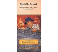 Short Stories in Your Pocket Vol 12: Sea Monkeys