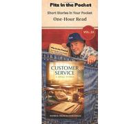Short Stories in Your Pocket vol 13: Customer Service