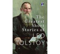 Short Stories of Leo Tolstoy: Collectable Edition [Paperback]