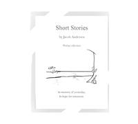 Short Stories: Prolog (Short Stories by Jacob Andersen)