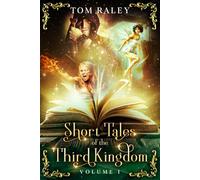 Short Tales of the Third Kingdom: Volume I