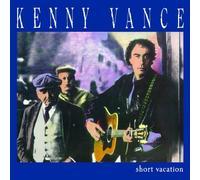 Short Vacation by Kenny Vance (2009-03-31)