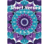 Short Verses: A Simple and easy Bible Memory Verse Coloring Book