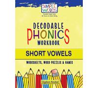 Short Vowels (CVC): Decodable Phonics Workbook