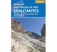 Shorter walks in the dolomites: 50 short walks and all-day hikes in the Italian Dolomites (Cicerone guides)