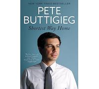 Shortest Way Home: One mayor's challenge and a model for America's future
