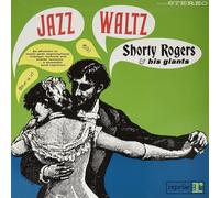 Shorty Rogers & His Giants Jazz Waltz (Vinyl) 12" Album (Importación USA)