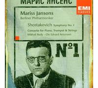 Shostakovich, D. - Chostakovitch : Concerto pour pianon° 1 op. 35 - Symphonie n° 1 op. 10