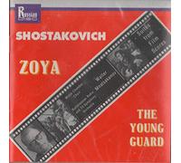 Shostakovich, D. - Young Guard/Zoya