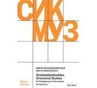 Shostakovich, Dimitri. Orchesterstudien für Schlagzeug