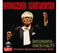 Shostakovich, Dmitri: Symphony No. 10 by Skrowaczewski Deutsches Symphonie-Orchester Berlin (2008-06-30)