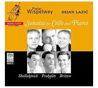 Shostakovich / Prokofiev / Britten: Sonatas For Cello And Piano