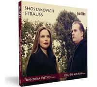 Franziska Pietsch, Josu Solaun De – Shostakovich/ Strauss - Pietsch & De Solaun – NAXOS