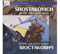 Shostakovich - Theatre and Cinema Music