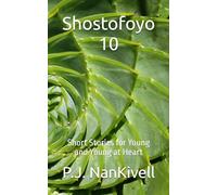 Shostofoyo 10: Short Stories for Young and Young at Heart (Shostofoyo Second Edition)