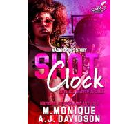 Shot Clock: Love is a Beautiful Game Naomi & Sin's Story (The Shot Clock Series)