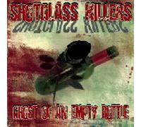 Shotglass Killers - Ghost of An Empty Bottle [Vinilo]