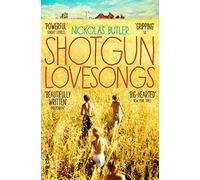 Shotgun Lovesongs