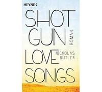 Shotgun Lovesongs: 43782