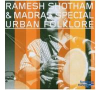 Shotham Ramesh & Madras Special - Urban Folklore