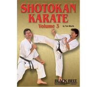 Shotokan Karate Volume 3 - by Tom Muzila