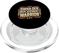 Shoulder Replacement Warrior Post Surgery Recovery - PopSockets PopGrip para MagSafe