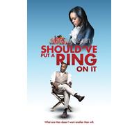 Should've Put a Ring on It [USA] [DVD]