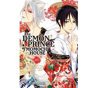Shouoto, Aya - The Demon Prince of Momochi House, Vol. 10: Volume 10 (DEMON PRINCE OF MOMOCHI HOUSE GN)