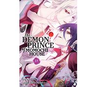 Shouoto, Aya - The Demon Prince of Momochi House, Vol. 11: Volume 11 (DEMON PRINCE OF MOMOCHI HOUSE GN)