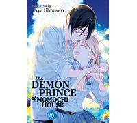 Shouoto, Aya - The Demon Prince of Momochi House, Vol. 16: Volume 16 (DEMON PRINCE OF MOMOCHI HOUSE GN)