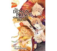 Shouoto, Aya - The Demon Prince of Momochi House, Vol. 3: Volume 3 (DEMON PRINCE OF MOMOCHI HOUSE GN)