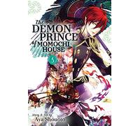 Shouoto, Aya - The Demon Prince of Momochi House, Vol. 5: Volume 5 (DEMON PRINCE OF MOMOCHI HOUSE GN)