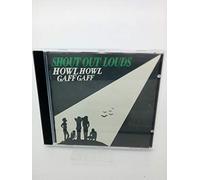 Shout Out Louds - Howl Howl Gaff Gaff